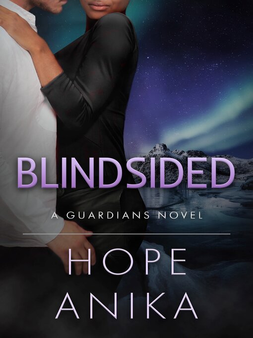 Title details for Blindsided by Hope Anika - Available